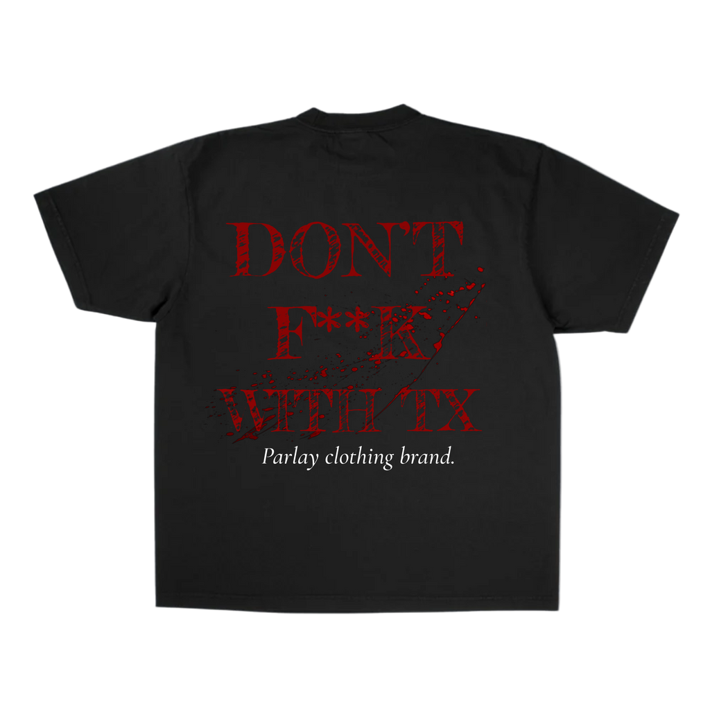 Don’t F**ck With Texas “front n back” (black / washed grey)
